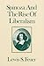 Spinoza and the Rise of Lib...