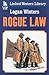 Rogue Law (Linford Western Library)
