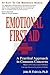 Emotional First Aid by John R. Fishbein Emotional First Aid by John R. Fishbein