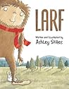 Larf by Ashley Spires