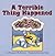 A Terrible Thing Happened by Margaret M. Holmes