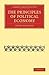 The Principles of Political Economy (Cambridge Library Collection - Philosophy)