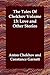 The Tales of Chekhov: Love and Other Stories