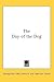The Day of the Dog by George Barr McCutcheon
