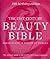 The 21st Century Beauty Bible by Sarah Stacey