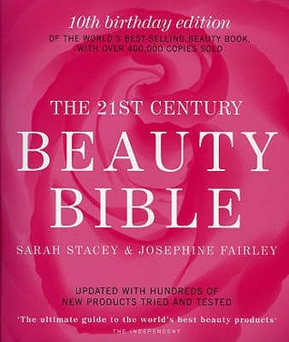 The 21st Century Beauty Bible (Paperback)