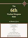 The 6th Nuclear Weapons State