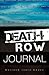 Death Row Journal