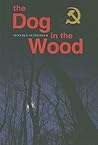 The Dog in the Wood by Monika Schröder