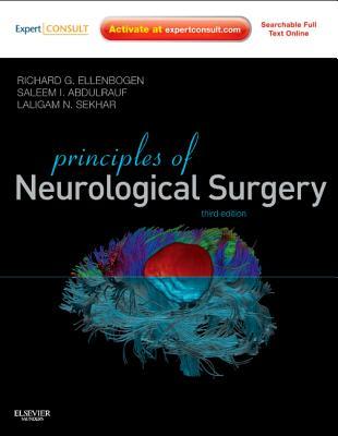 Principles of Neurological Surgery: Expert Consult - Online and Print (PRINCIPLES OF NEUROSURGERY)