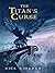 The Titan's Curse by Rick Riordan
