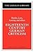 Eighteenth Century German Criticism: Herder, Lenz, Lessing, and others (German Library)