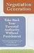 Negotiation Generation: Tak...