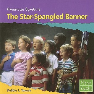 The Star-Spangled Banner (American Symbols)