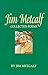 Jim Metcalf: Collected Poems