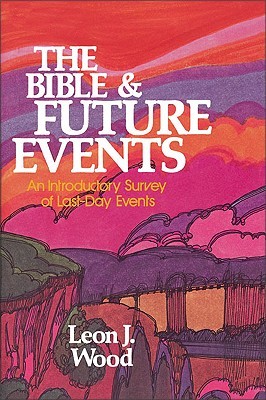 Bible and Future Events, The (Paperback)