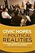 Civic Hopes and Political Realities: Immigrants, Community Organizations, and Political Engagement