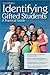 Identifying Gifted Students: A Practical Guide