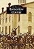 Livingston County (Images of America: Kentucky)