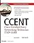 CCENT: Cisco Certified Entr...