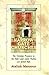 Narrow Gate Churches: The Christian Presence in the Holy Land Under Muslim and Jewish Rule