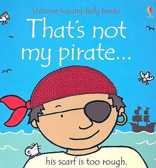 That's Not My Pirate... (Board Book)