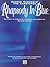 George Gershwin -- The Annotated Rhapsody in Blue: Restored to Gershwin's Original Manuscript by Alicia Zizzo (Advanced Piano)