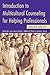 Introduction to Multicultural Counseling for Helping Professi... by Wanda M.L. Lee