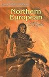 Retold Northern European Myths (Retold Myths & Folktales Anthologies)