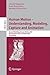 Human Motion - Understanding, Modeling, Capture and Animation: Second Workshop, HumanMotion 2007, Rio de Janeiro, Brazil, October 20, 2007, Proceedings (Lecture Notes in Computer Science, 4814)