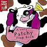 A Very Patchy Flap Book (Pattern Flap Board Books)