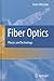 Fiber Optics: Physics and Technology