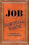 Your Job Survival...