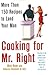 Cooking for Mr. Right