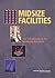 Midsize Facilities by National Research Council