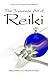 The Japanese Art of Reiki