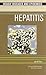 Hepatitis (Deadly Diseases and Epidemics)