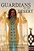 Guardians of the Desert (Ch...