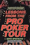 Lessons From The Pro Poker Tour Lessons From The Pro Poker Tour