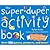 Super Duper Activity Book by Lynn Gordon