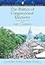 The Politics of Congressional Elections by Gary C. Jacobson