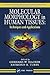 Molecular Morphology in Human Tissues by Gerhard W. Hacker