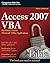 Access 2007 VBA Bible: For Data-Centric Microsoft Office Applications