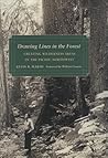 Drawing Lines in the Forest: Creating Wilderness Areas in the Pacific Northwest (Weyerhaeuser Environmental Books)