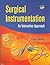 Surgical Instrumentation: An Interactive Approach
