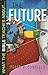 What the Bible Teaches about the Future