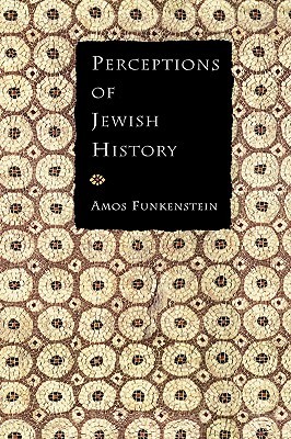Perceptions of Jewish History (Hardcover)