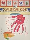 Calendar Kids: Handprint Quilts Through the Year