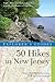 Explorer's Guide 50 Hikes in New Jersey by Bruce C. Scofield