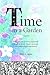 Time in a Garden